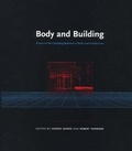 Cover: Body and Building - MIT Press