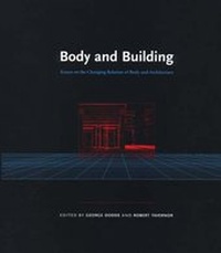 Enlarge image Cover: Body and Building - MIT Press