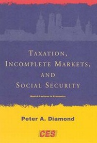 Enlarge image Cover: Taxation, Incomplete Markets, and Social Security - MIT Press