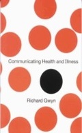 Cover: Communicating Health and Illness - SAGE Publications Ltd