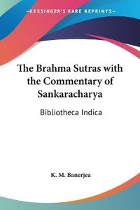 Abbildung von: The Brahma Sutras with the Commentary of Sankaracharya - Kessinger Publishing