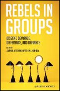 Enlarge image Cover: Rebels in Groups - Wiley-Blackwell