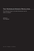Cover: The Microelectronics Revolution - MIT Press