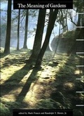 Cover: The Meaning of Gardens - MIT Press