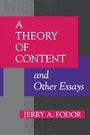 Cover: A Theory of Content and Other Essays - MIT Press