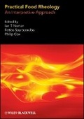 Cover: Practical Food Rheology - An Interpretive Approach - Wiley-Blackwell