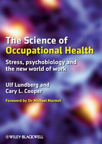 Enlarge image Cover: The Science of Occupational Health - Wiley-Blackwell