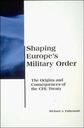 Cover: Shaping Europe's Military Order - MIT Press