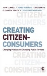 Enlarge image Cover: Creating Citizen-Consumers - SAGE Publications Ltd