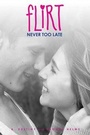 Cover: Never Too Late - Simon Pulse