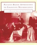 Cover: Patient-Based Approaches to Cognitive Neuroscience - MIT Press