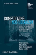 Cover: Domesticating Neo-Liberalism - Wiley-Blackwell