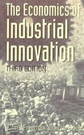 Cover: The Economics of Industrial Innovation - MIT Press