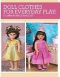 Cover: Doll Clothes for Everyday Play - Kp Craft