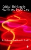 Cover: Critical Thinking in Health and Social Care - SAGE Publications Ltd