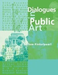 Cover: Dialogues in Public Art - MIT Press