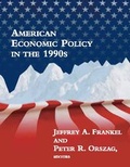 Cover: American Economic Policy in the 1990s - MIT Press