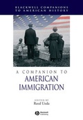 Cover: A Companion to American Immigration - Wiley-Blackwell
