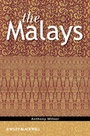Cover: The Malays - Wiley-Blackwell