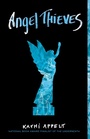 Cover: Angel Thieves - Atheneum/Caitlyn Dlouhy Books