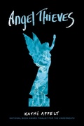 Cover: Angel Thieves - Atheneum Books