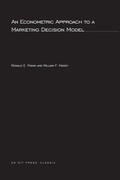 Cover: An Econometric Approach to a Marketing Decision Model - MIT Press