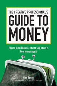 Enlarge image Cover: The Creative Professional's Guide to Money - How Books