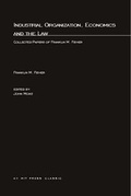 Cover: Industrial Organization, Economics, and the Law - MIT Press