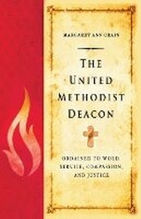 Enlarge image Cover: The United Methodist Deacon - Abingdon Press