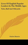 Cover: Lives Of English Popular Leaders In The Middle Ages - Kessinger Publishing