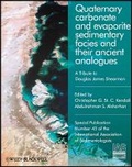 Cover: Quaternary Carbonate and Evaporite Sedimentary Facies and Their Ancient Analogues - A Tribute to Douglas James Shearman (IAS SP 43) - Wiley-Blackwell