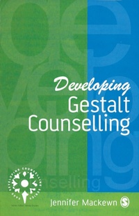 Enlarge image Cover: Developing Gestalt Counselling - SAGE Publications Ltd