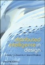 Cover: Distributed Intelligence In Design - Wiley-Blackwell