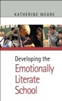 Cover: Developing the Emotionally Literate School - SAGE Publications Ltd