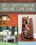 Cover: Arts & Crafts Furniture Anyone Can Make - Popular Woodworking Books