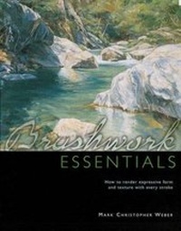 Abbildung von: Brushwork Essentials - North Light Books