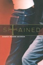 Cover: Stained - Atheneum Books for Young Readers