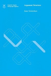 Enlarge image Cover: Argument Structure: Volume 18 - MIT Press