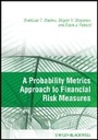 Cover: A Probability Metrics Approach to Financial Risk Measures - Wiley-Blackwell