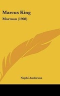 Cover: Marcus King - Kessinger Publishing