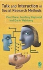 Cover: Talk and Interaction in Social Research Methods - SAGE Publications Ltd
