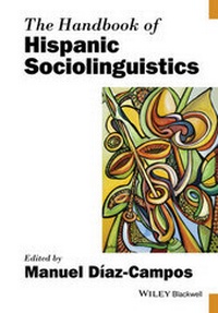 Abbildung von: The Handbook of Hispanic Sociolinguistics - Wiley-Blackwell