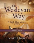 Cover: The Wesleyan Way Leader Guide - Abingdon Press
