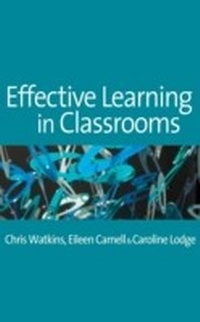 Enlarge image Cover: Effective Learning in Classrooms - SAGE Publications Ltd