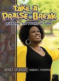 Cover: Take a Praise Break, Adult Student - Abingdon Press