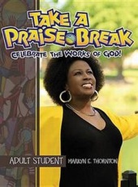 Enlarge image Cover: Take a Praise Break, Adult Student - Abingdon Press