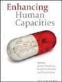 Cover: Enhancing Human Capacities - Wiley-Blackwell