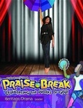 Cover: Vacation Bible School (Vbs) 2014 Praise Break Heritage/Drama Leader - Abingdon Press