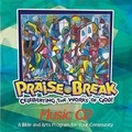 Cover: Vacation Bible School (Vbs) 2014 Praise Break Music CD - Abingdon Press