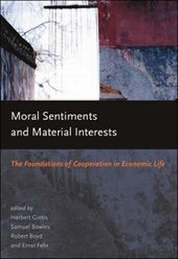 Enlarge image Cover: Moral Sentiments and Material Interests - MIT Press